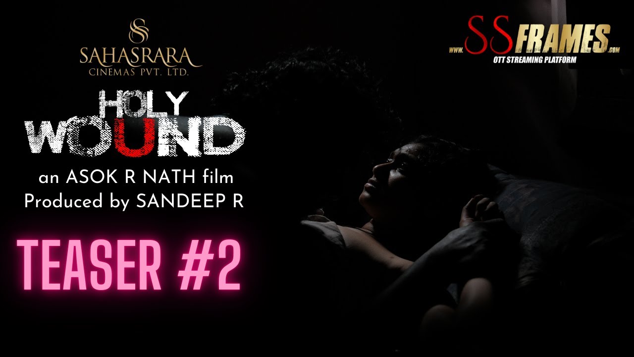 Holy Wound Official Trailer