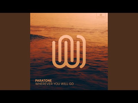 Wherever You Will Go