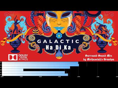 Galactic - Ha Di Ka (5.1 surround sound)