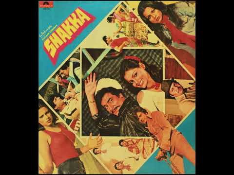 YAAR TERE SAB NAACH RAHE TERI ( SHAKKA 1981 ) ORIGINAL LP RECORDING