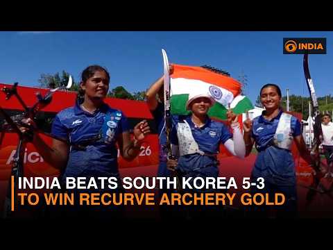 Breaking News | India Wins Historic Gold in Women’s Recurve Archery