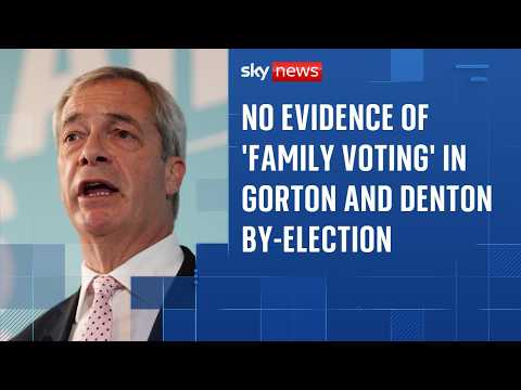 No evidence of 'family voting' in Gorton and Denton by-election, police say, after Reform complaint