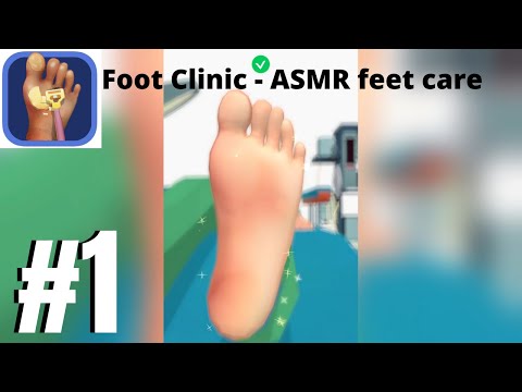 Foot Clinic ASMR Feet Care Level | Day 1 - 2 Gameplay Walkthrough #1 - YouTube