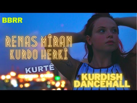 Renas Miran - Kurtê Feat. Kurdo Herkî & Joe D. (Kurdish Dancehall)