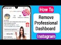 How To Remove Professional Dashboard On Instagram 2023 || Delete Instagram Professional Dashboard