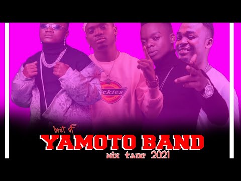 YAMOTO BAND MIX TAPE 2021 BY DJ DIS BOY 255TZ ASLAY BEKAFLAVOUR MBOSSO ENOCK BELA
