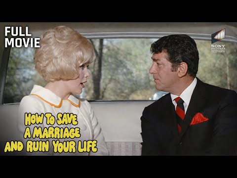 How to Save a Marriage and Ruin Your Life | Full Movie | Starring Dean Martin & Stella Stevens