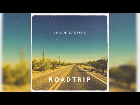 Erik Hakansson Roadtrip