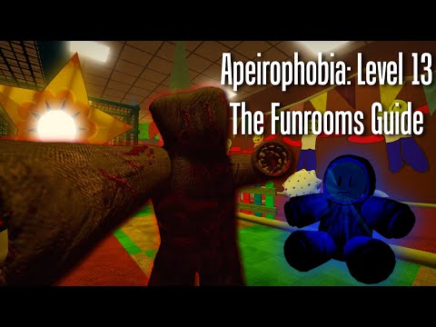 Apeirophobia Level 13: The Funrooms Guide/Walkthrough