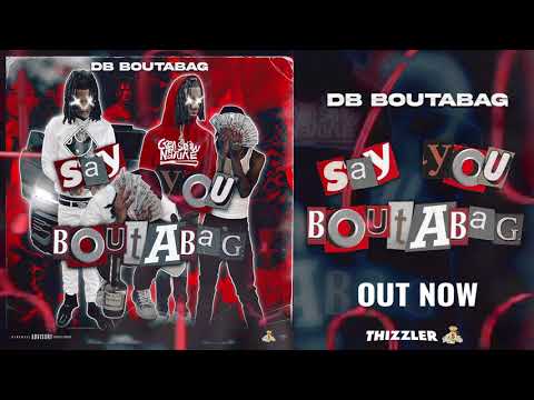 DB Boutabag  - Wait A Second (Prod. CJ Productions) || Official Audio