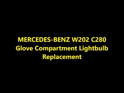 Mercedes-Benz W202 C280 Glove Compartment Light Replacement