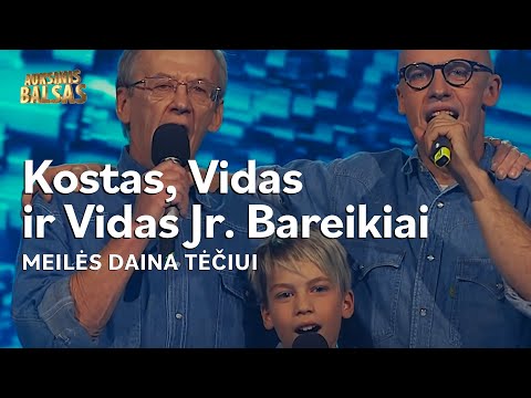 Kostas, Vidas ir Vidas (jaun.) Bareikiai - Meilės Daina Tėčiui (Lyric Video). Auksinis Balsas
