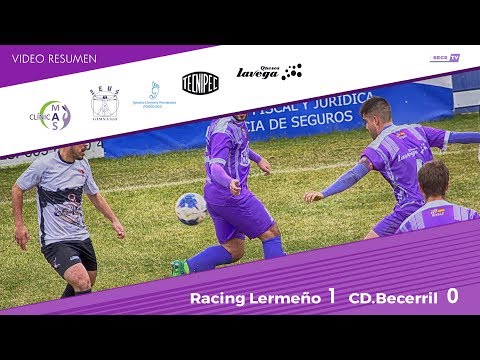 Resumen Racing Lermeño 1 - CD.Becerril 0