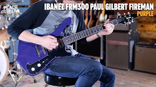 Video thumbnail for No Talking...Just Tones | Ibanez FRM300 Paul Gilbert Fireman Purple by Peach Guitars