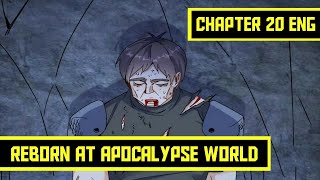Seriously Injured Senior ™ Reborn At Apocalypse World Chapter 20