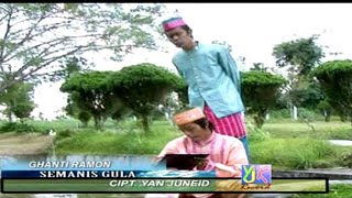Download lagu Ghanti Ramon - Semanis Gula (HD Quality) mp3 Download lagu Ghanti Ramon - Semanis Gula (HD Quality) mp3