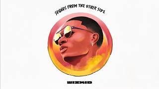 wizkid - One For Me Audio ft  Ty Dolla $ign
