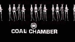 Coal Chamber - Rowboat (Lyrics)