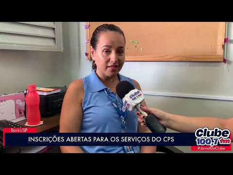 BARIRI: INSCRIÇÕES ABERTAS PARA OS SERVIÇOS DO CPS