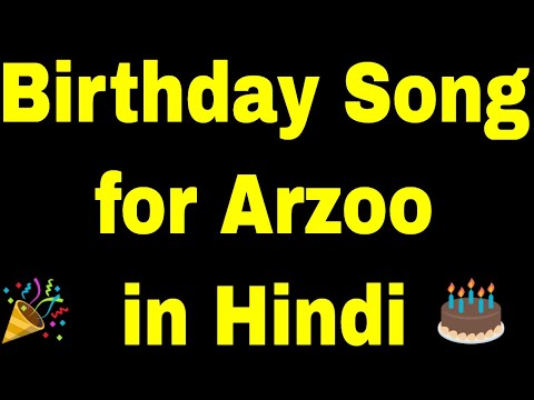 Birthday Song for arzoo - Happy Birthday Song for arzoo