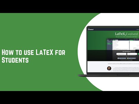 How to use LaTeX for Students – A Simple Quickstart Guide