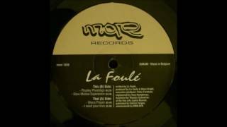 La Foulé - Phunky Pheelings