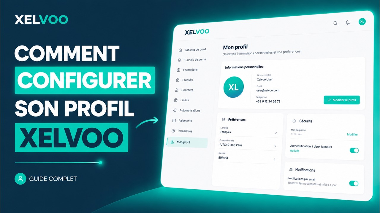 Configurer son profil XELVOO