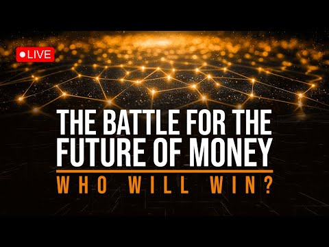 The Battle For the Future of Money. Who Will Win?