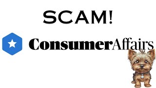 NEW Consumer Affairs Scam! PART 2!