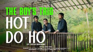 Download lagu The Boy's Trio - Hot Do Ho (Lagu Batak Terbaru 2026)   mp3
