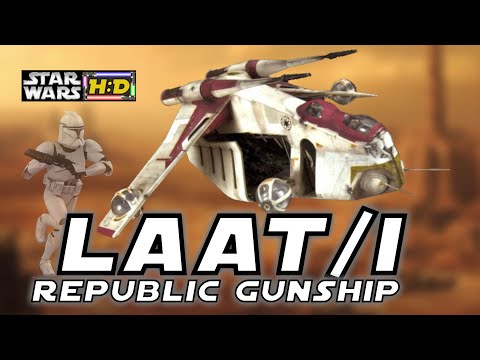 LAAT/I REPUBLIC GUNSHIP Breakdown- Clone Wars Gunship |Star Wars Hyperspace Database|