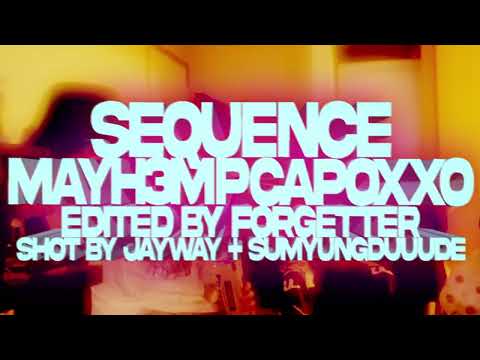 sequence w mayh3mp (music video)