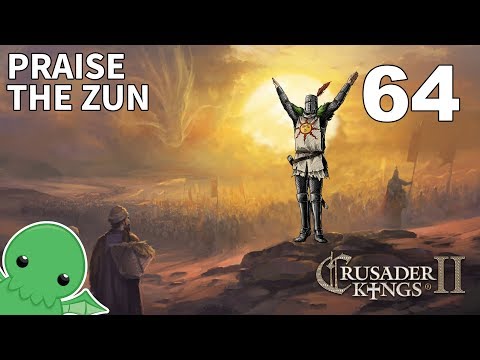 Praise the Zun - Part 64 - Crusader Kings II: Jade Dragon