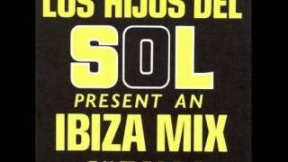 Los Hijos Del Sol - Ibiza Mix Numero 6