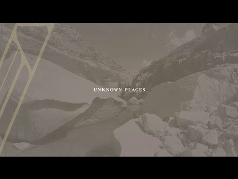 Video thumbnail for Unknown Places