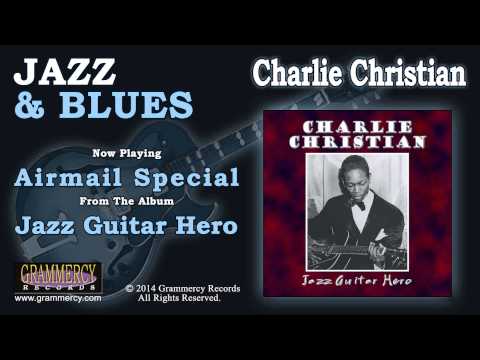 Charlie Christian - Airmail Special