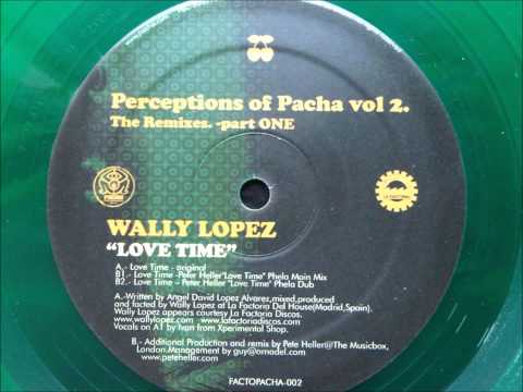 WALLY LOPEZ "Love Time" Featuring IVAN X ( The X )