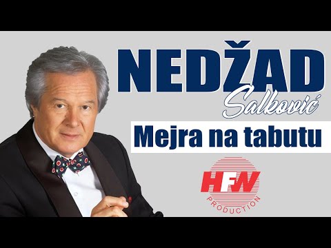 Nedzad Salkovic - Mejra na tabutu - ( Official Audio 2000 ) HD