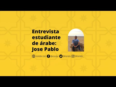 #4 Entrevista: La experiencia de Jose Pablo como estudiante de árabe