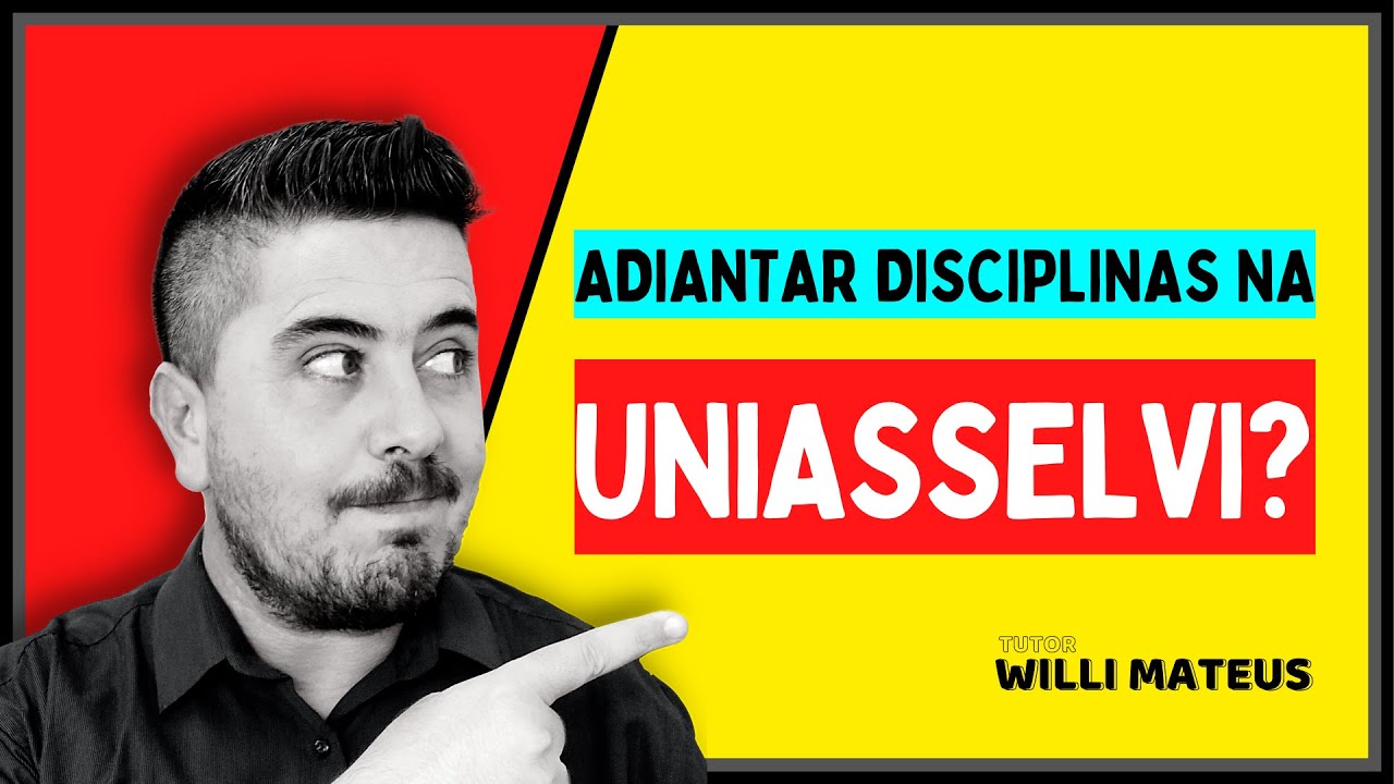 Adiantar Disciplinas no EAD da UNIASSELVI?