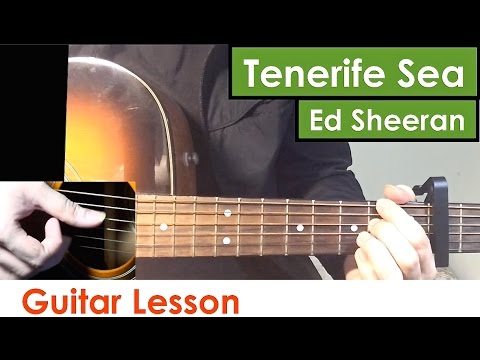 download lagu mp3 mp4 Ed Sheeran Tenerife Sea Chord, download lagu Ed Sheeran Tenerife Sea Chord gratis, unduh video klip Ed Sheeran Tenerife Sea Chord