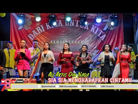 Sia - Sia Mengaharapkan Cintamu voc. All Artis Din Nada | Supported By UMX Lighting