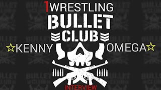 1WRESTLING INTERVIEW: BULLET CLUB MEMBER KENNY OMEGA THE CLEANER NJPW SHOOT INTERVIEW. ANDRE CORBEIL