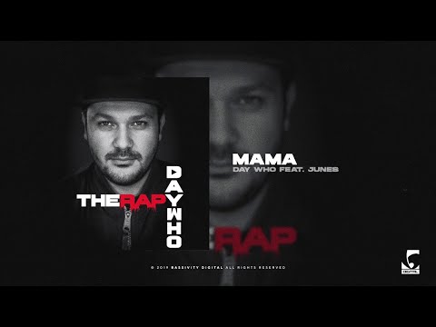 Day Who - Mama feat. Junes