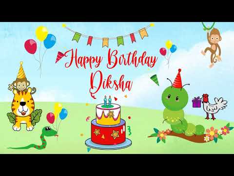 Happy Birthday Diksha Image Wishes Kids Video Animation