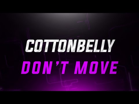 Cottonbelly vs Trumpet Man - Don't Move