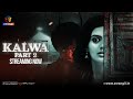 Kalwa | Part - 02 | Streaming Now | Exclusively On Atrangii App #nowstreaming