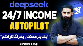 Deepseek ai | How To Use Deepseek To Make Money Online | Autopilot Passive Income | AI Earn Money