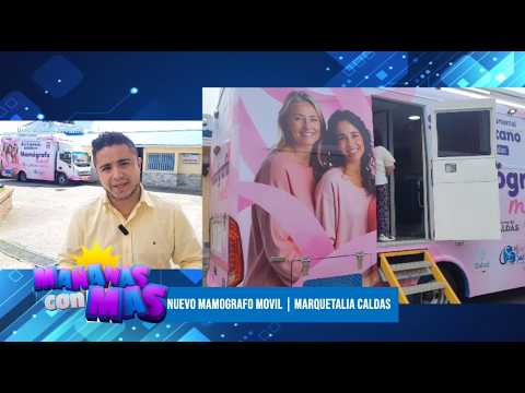Nuevo mamógrafo móvil ya está en Marquetalia, Caldas | Mañanas con Mas Televisión
