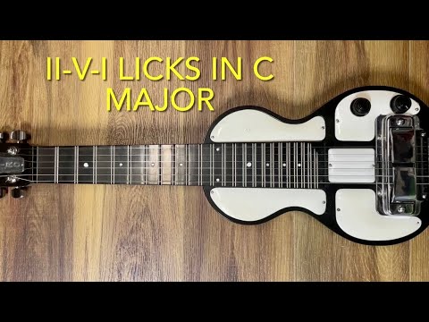 II-V-I Jazz Licks on C6 Lap Steel Guitar